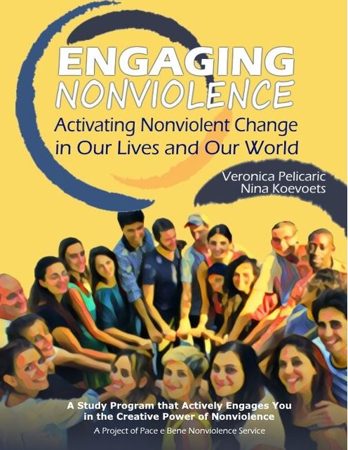 Engaging nonviolence. Activation nonviolent change in our lives and our world.
